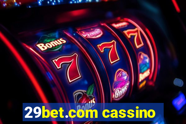 29bet.com cassino
